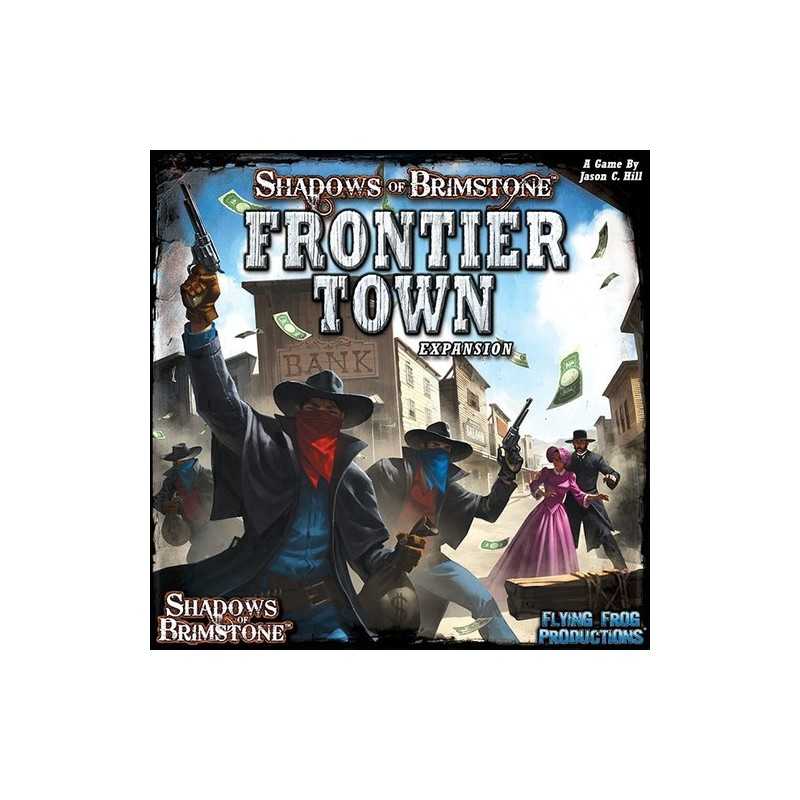 Frontier Town Shadows of Brimstone expansion