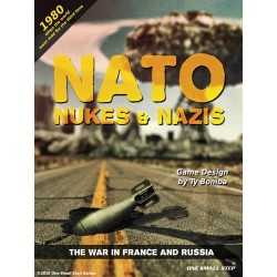 NATO, Nukes & Nazis 2: The War in France & Russia