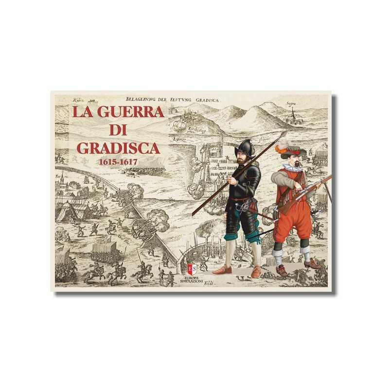 La Guerra di Gradisca 1615-1617