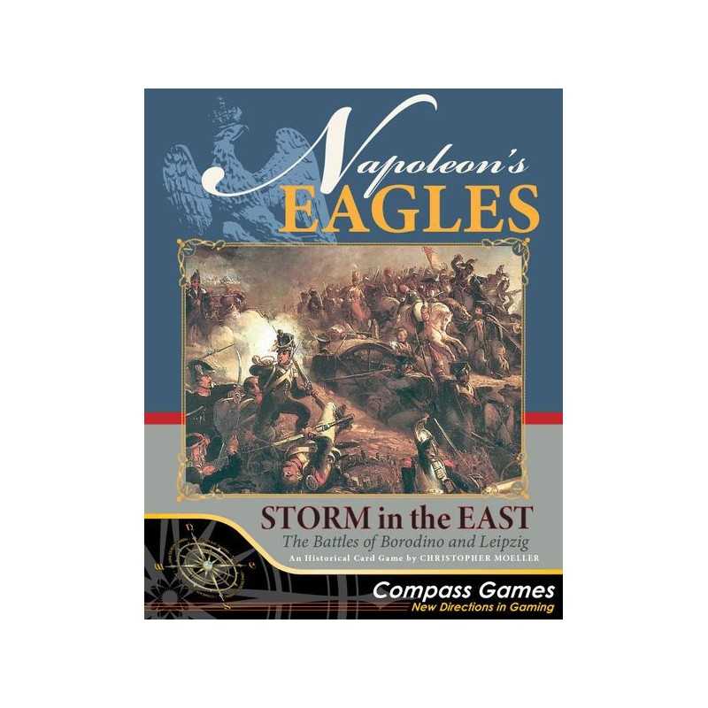 Napoleon's Eagles Storm in the East