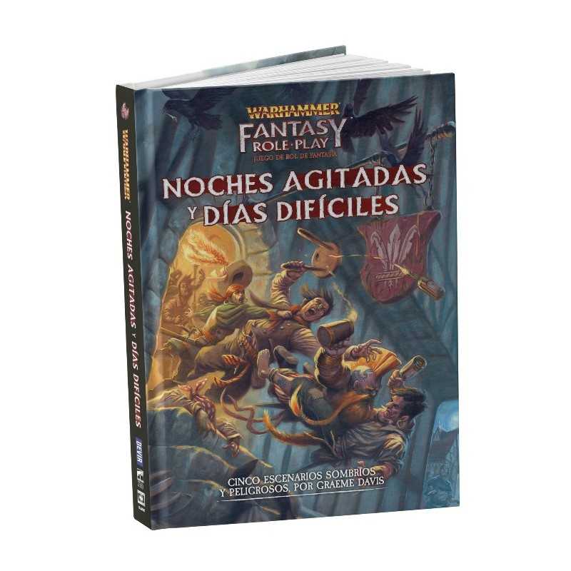 Warhammer Noches agitadas y días difíciles