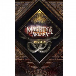 Machina Arcana Desde El Más Allá