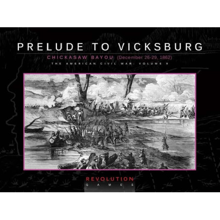 Prelude to Vicksburg ZIP BAG Edition