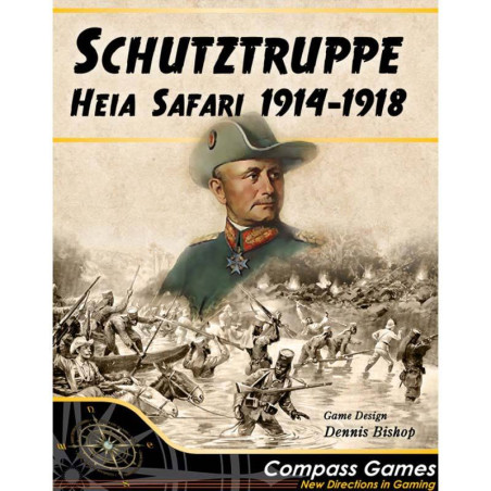 PREORDER Schutztruppe: Heia Safari 1914-1918