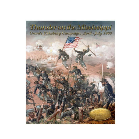 Thunder on the Mississippi Grant's Vicksburg Campaign