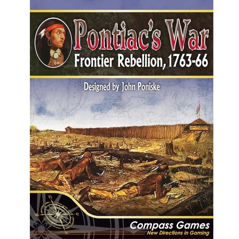 Pontiac's War: Frontier Rebellion, 1763-66