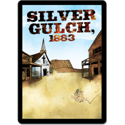 Silver Gulch 1883 Environment: Sentinels of the Multiverse